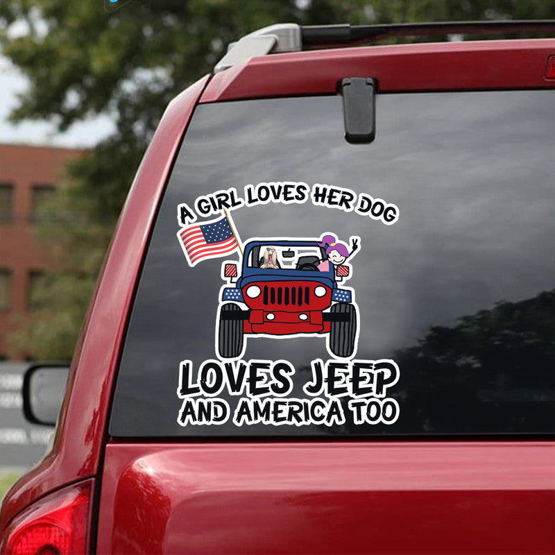 Personalized JP Decal A Girl Loves Her Dogs Loves JP and America Too CTM package 13x13cm Custom - Printyourwear