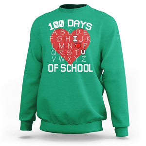 100 Days Of School Alphabet Love Sweatshirt TS09 Irish Green Printyourwear