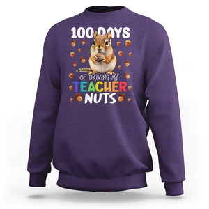 100 Days of School Chipmunk Sweatshirt Driving My Teacher Nuts TS02 Purple Printyourwear