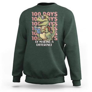 100 Days of School Dinosaur Sweatshirt Making A Difference TS02 Dark Forest Green Printyourwear