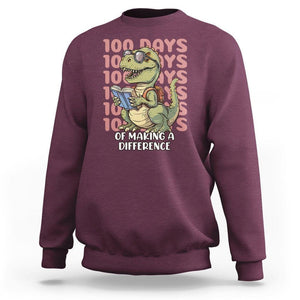 100 Days of School Dinosaur Sweatshirt Making A Difference TS02 Maroon Printyourwear