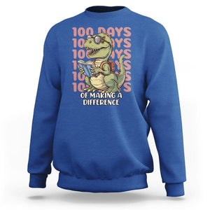 100 Days of School Dinosaur Sweatshirt Making A Difference TS02 Royal Blue Printyourwear