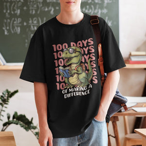 100 Days of School Dinosaur T Shirt Making A Difference TS02 Printyourwear