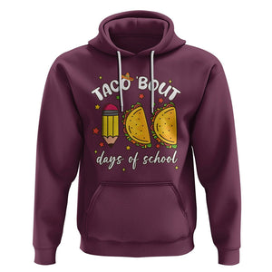 100 Days of School Tacos Hoodie Taco' Bout 100 Days TS02 Maroon Printyourwear