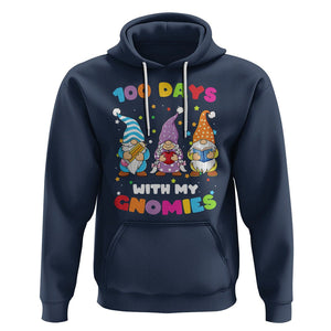 100th Day Of School Hoodie 100 Days With My Gnomies Smarter TS09 Navy Printyourwear