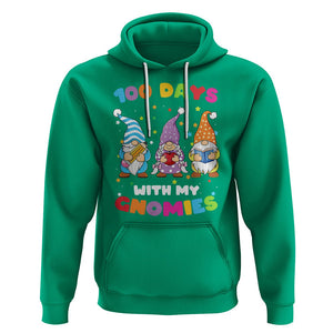 100th Day Of School Hoodie 100 Days With My Gnomies Smarter TS09 Irish Green Printyourwear