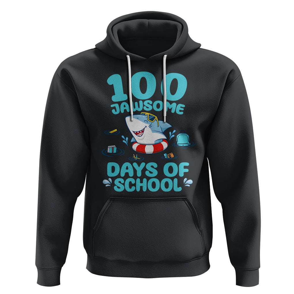 100th Day Of School Hoodie 100 Jawsome Days Funny Shark TS09 Black Printyourwear