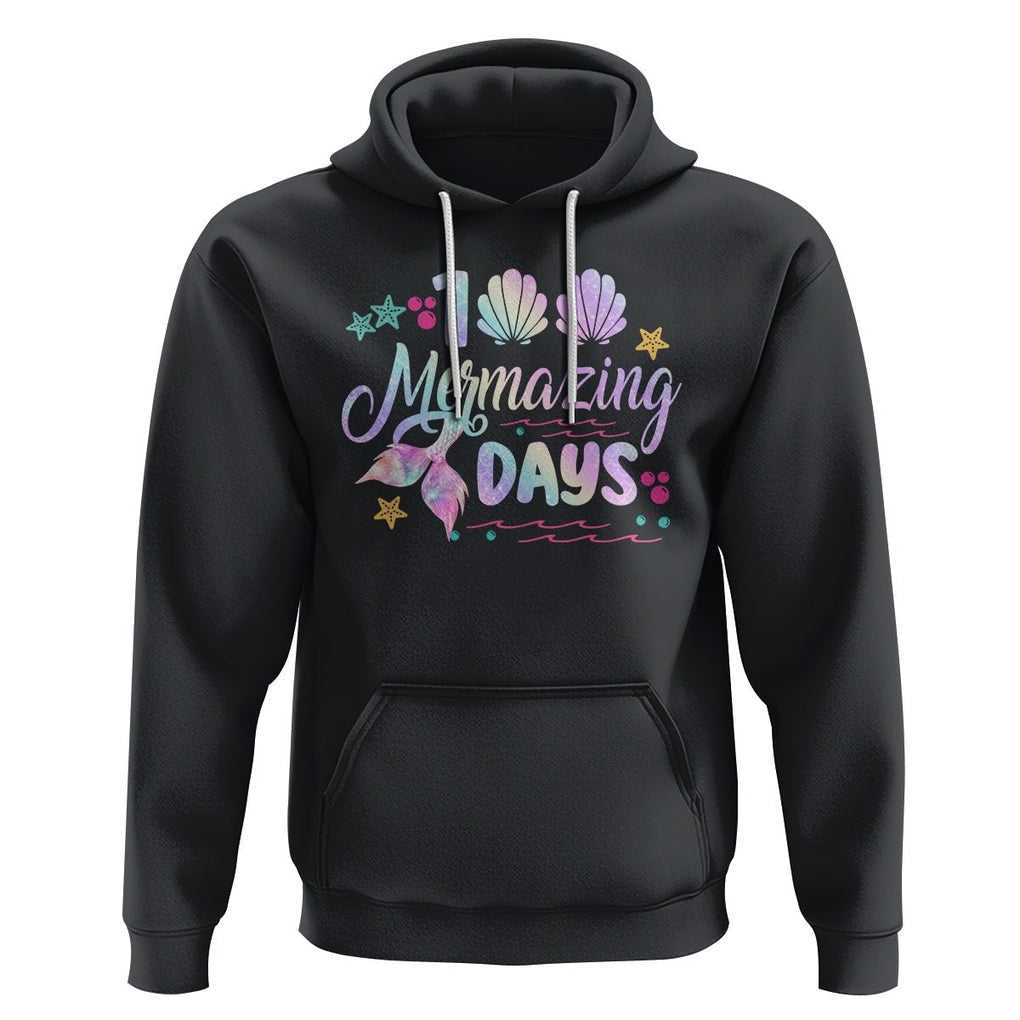 100th Day Of School Hoodie 101 Mermazing Days Mermaid TS09 Black Printyourwear