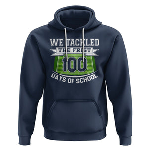 100th Day Of School Hoodie Football We Tackled The Firrst 100 Days Of School TS09 Navy Printyourwear