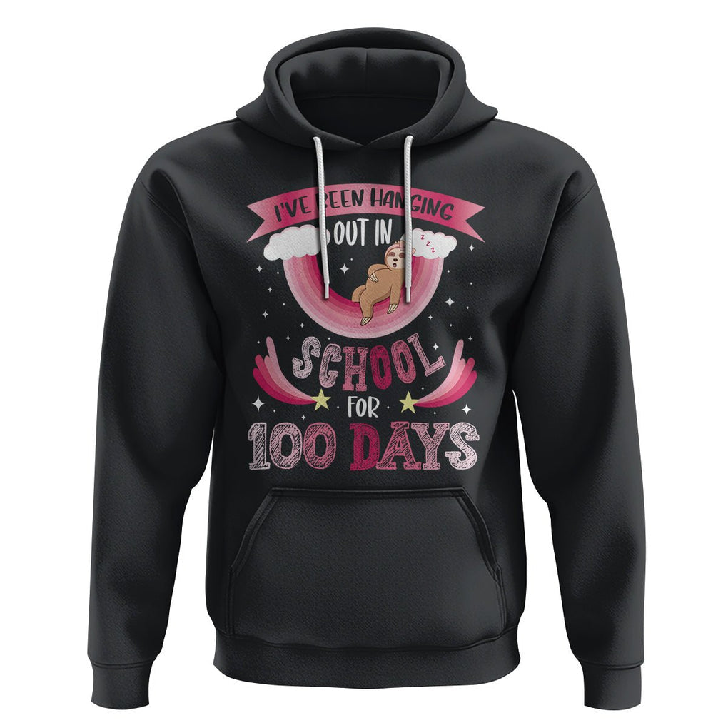 100th Day Of School Hoodie Hanging Out In School For 100 Days Funny Sloth TS09 Black Printyourwear