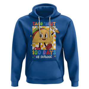 100th Day Of School Hoodie Taco Bout 100 Days Mexico Food TS09 Royal Blue Printyourwear