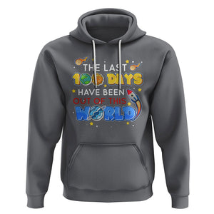 100th Day Of School Hoodie The Last 100 Days Have Been Out Of This World Outer Space TS09 Charcoal Printyourwear