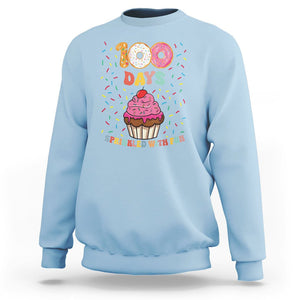 100th Day Of School Sweatshirt 100 Days Sprinkled With Fun Cupcake Donut TS09 Light Blue Printyourwear