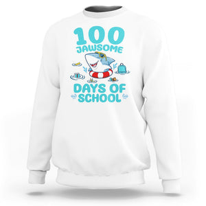 100th Day Of School Sweatshirt 100 Jawsome Days Funny Shark TS09 White Printyourwear