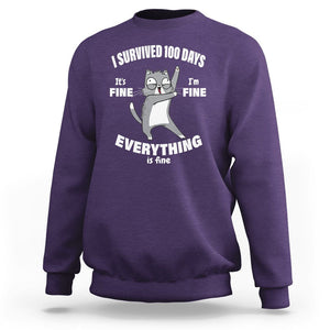 100th Day Of School Sweatshirt Funny Cat Everything Is Fine I Survived 100 Days TS09 Purple Printyourwear