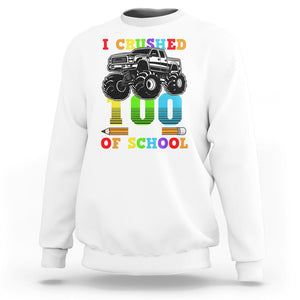 100th Day Of School Sweatshirt I Crushed 100 Days Monster Truck TS09 White Printyourwear