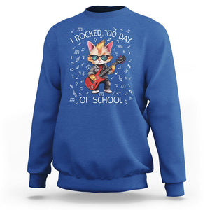 100th Day Of School Sweatshirt I Rocked 100 Days Funny Cat Play Guitar Rock Lover TS09 Royal Blue Printyourwear