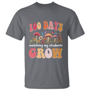 100th Day Of School T Shirt 100 Days Watching My Student Grow Teacher TS09 Charcoal Printyourwear