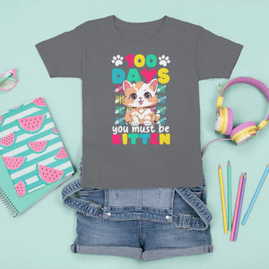 100th Day Of School T Shirt For Kid 100 Days You Must Be Kitten Cute Cat TS09 Charcoal Printyourwear