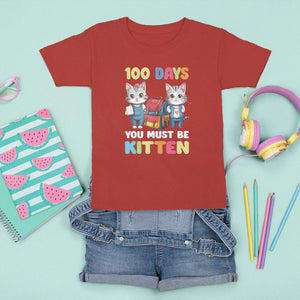 100th Day Of School T Shirt For Kid 100 Days You Must Be Kitten Cute Cat TS09 Red Printyourwear