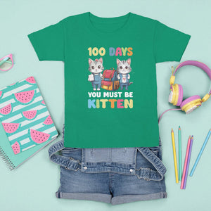 100th Day Of School T Shirt For Kid 100 Days You Must Be Kitten Cute Cat TS09 Irish Green Printyourwear