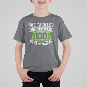 100th Day Of School T Shirt For Kid Football We Tackled The Firrst 100 Days Of School TS09 Charcoal Printyourwear