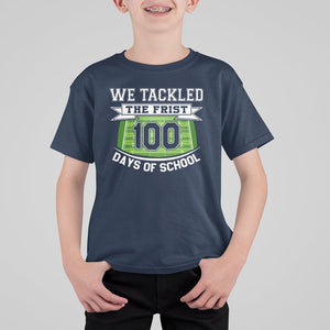 100th Day Of School T Shirt For Kid Football We Tackled The Firrst 100 Days Of School TS09 Navy Printyourwear