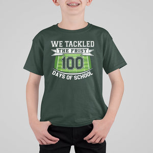 100th Day Of School T Shirt For Kid Football We Tackled The Firrst 100 Days Of School TS09 Dark Forest Green Printyourwear