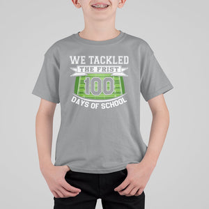 100th Day Of School T Shirt For Kid Football We Tackled The Firrst 100 Days Of School TS09 Sport Gray Printyourwear