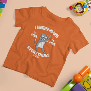 100th Day Of School T Shirt For Kid Funny Cat Everything Is Fine I Survived 100 Days TS09 Orange Printyourwear