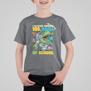 100th Day Of School T Shirt For Kid I Blasted Through 100 Days Dinosaur Astronaut TS09 Charcoal Printyourwear