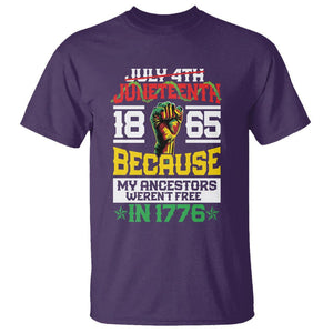 1865 Juneteenth T Shirt Because My Ancestors Weren't Free In 1776 TS09 Purple Print Your Wear