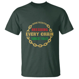 1865 T Shirt Juneteenth Breaking Every Chain TS01 Dark Forest Green Printyourwear