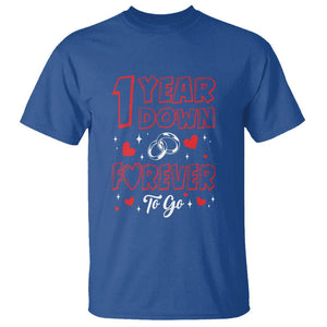 1st Wedding Anniversary T Shirt 1 Year Down Forever To Go Marriage Couple TS09 Royal Blue Printyourwear