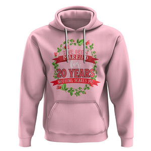 20th Wedding Anniversary Hoodie Marriaged For 20 Years Nothing Scares Me TS09 Light Pink Printyourwear