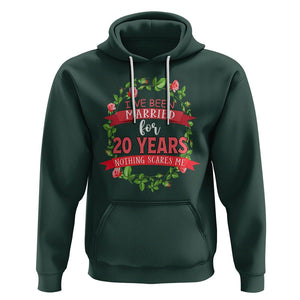 20th Wedding Anniversary Hoodie Marriaged For 20 Years Nothing Scares Me TS09 Dark Forest Green Printyourwear