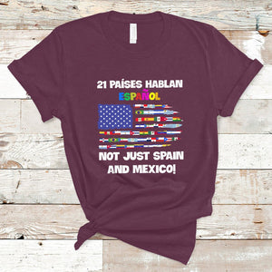 21 Paises Hablan Espanol Spanish Hispanic Heritage Month T Shirt TS02 Maroon Printyourwear