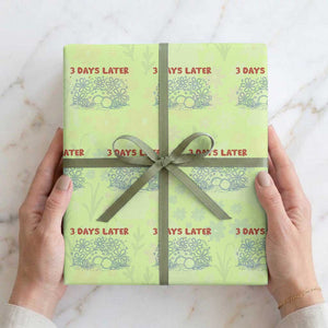 3 Days Later Wrapping Paper Roll Funny Easter Jesus Christian Meme TS14 Lime Print Your Wear