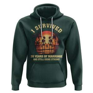 30th Wedding Anniversary Hoodie I Survived 30 Years Of Marriage And Still Going Strong Skeleton Couple Hold Hand TS09 Dark Forest Green Printyourwear