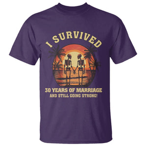 30th Wedding Anniversary T Shirt I Survived 30 Years Of Marriage And Still Going Strong Skeleton Couple Hold Hand TS09 Purple Printyourwear