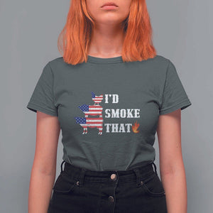 4th Of July BBQ T Shirt For Women I'd Smoke That Barbecue Cook Pitmaster Grill Chef TS11 Dark Heather Print Your Wear