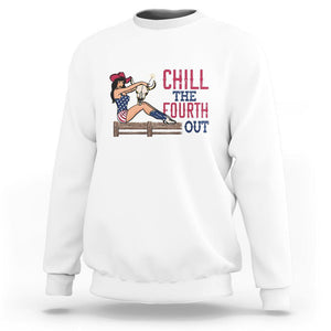 4th Of July Sweatshirt Chill The Fourth Out American Pin-up Girl TS09 White Print Your Wear