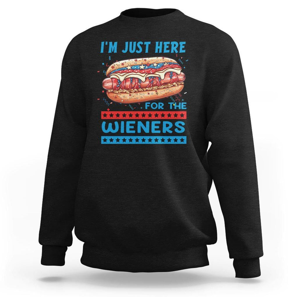 4th Of July Sweatshirt I'm Just Here For The Wieners Patriotic Hot Dog TS09 Black Print Your Wear