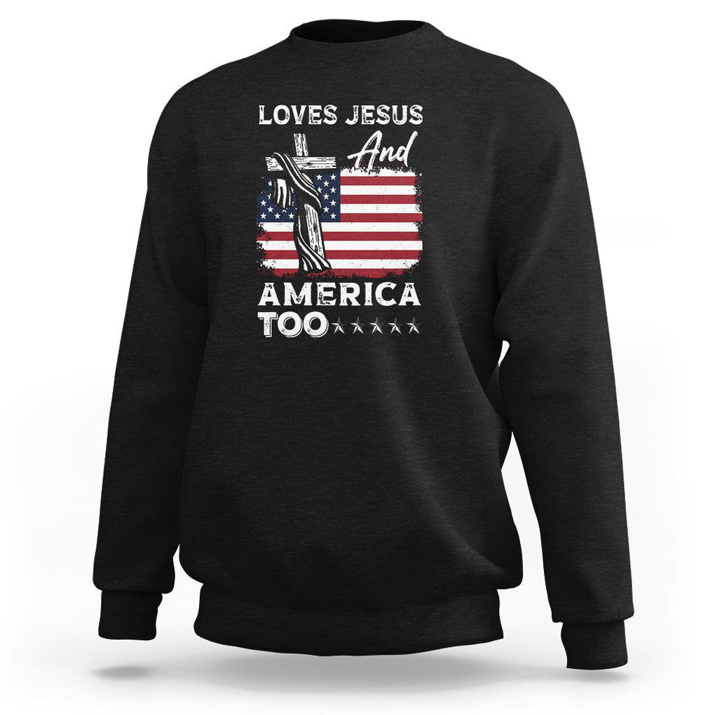 Patriotic Christian Sweatshirt Loves Jesus and America Too 4th Of July TS09 Black Print Your Wear