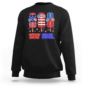 4th Of July Sweatshirt Stay Cool USA Flag Patriotic Ice Cream TS09 Black Print Your Wear