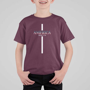 4th Of July T Shirt For Kid America From 1776 Christian Religious Faith Cross TS11 Maroon Print Your Wear