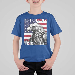 4th Of July T Shirt For Kid This Is My Pride Flag White Bald Eagle USA American Flag TS11 Royal Blue Print Your Wear