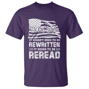 4th Of July T Shirt It Doesn't Need To Be Rewritten It Needs To Be Reread TS09 Purple Print Your Wear