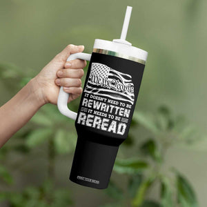 4th Of July Tumbler With Handle It Doesn't Need To Be Rewritten It Needs To Be Reread TB09 Print Your Wear