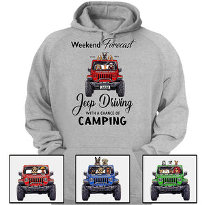 Custom Jeep Shirts, Weekend Forecast Jeep Driving With A Chance Of Camping, Jeep Dog Jeep Cat Apparel CTM00 Custom - Printyourwear